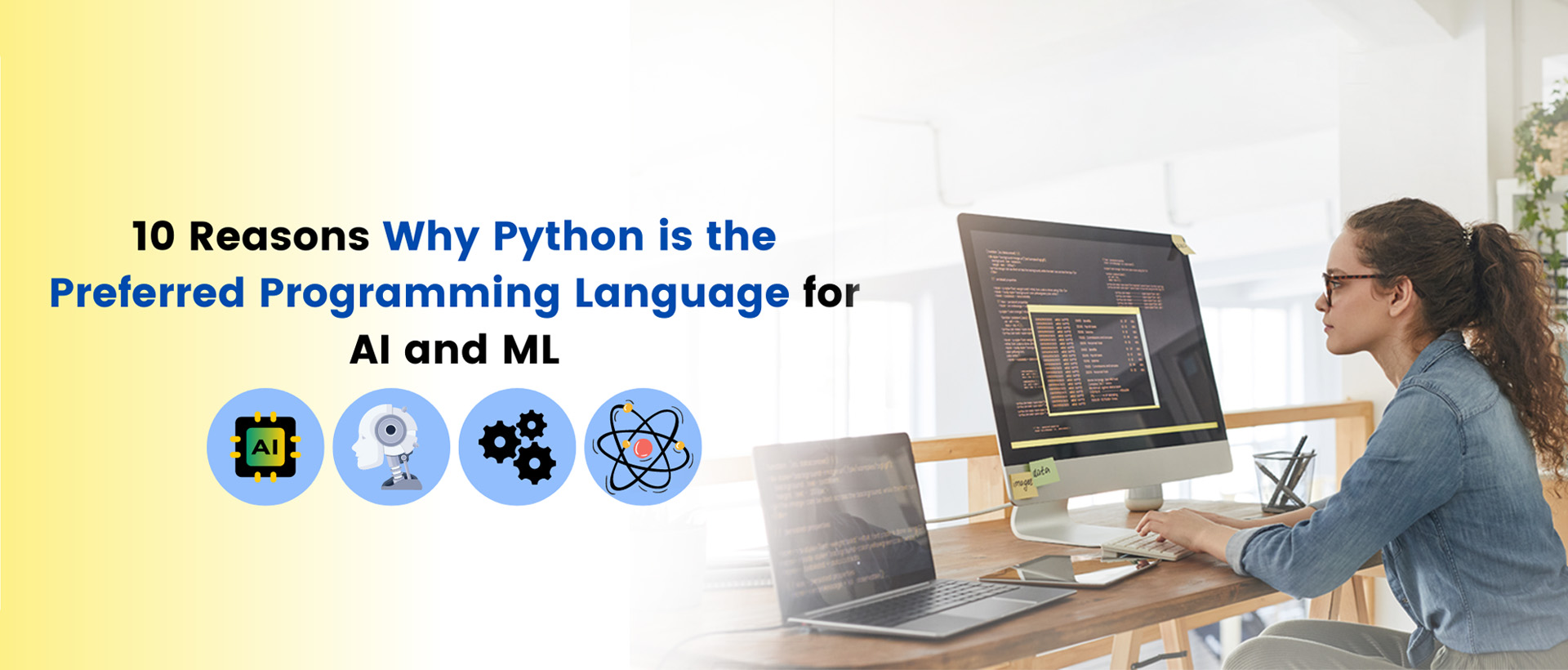10 reasons why python is the preferred programming language for artificial intelligence and machine learning
