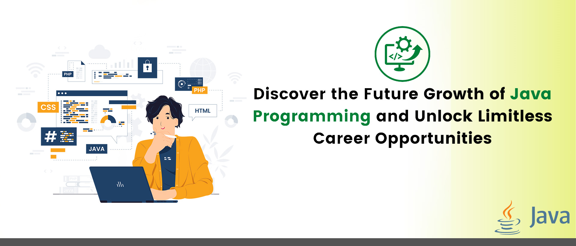 Discover the future growth of java programming and unlock limitless career opportunities